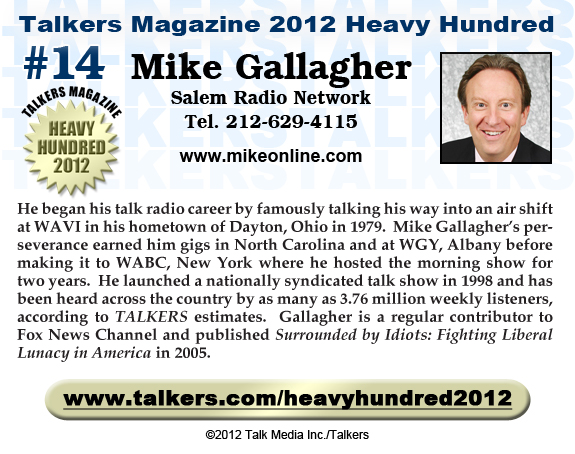 TALKERS 2012 Heavy Hundred #14: Mike Gallagher, Salem Radio Network