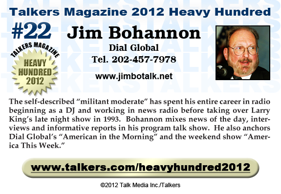 TALKERS 2012 Heavy Hundred #22: Jim Bohannon, Dial Global