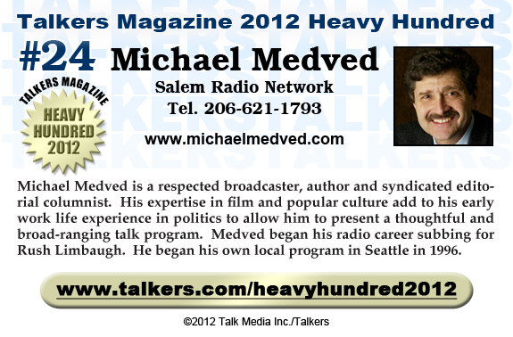 TALKERS 2012 Heavy Hundred #24: Michael Medved, Salem Radio Network