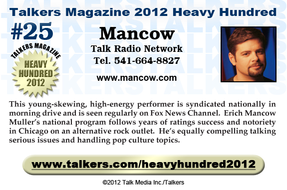 TALKERS 2012 Heavy Hundred #25: Mancow, Talk Radio Network