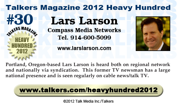 TALKERS 2012 Heavy Hundred #30: Lars Larson, Compass Media Networks