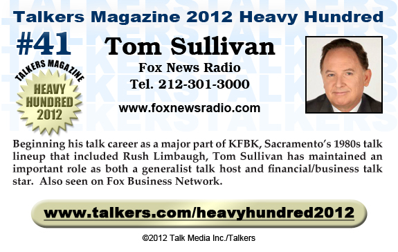 TALKERS 2012 Heavy Hundred #41: Tom Sullivan, Fox News Radio