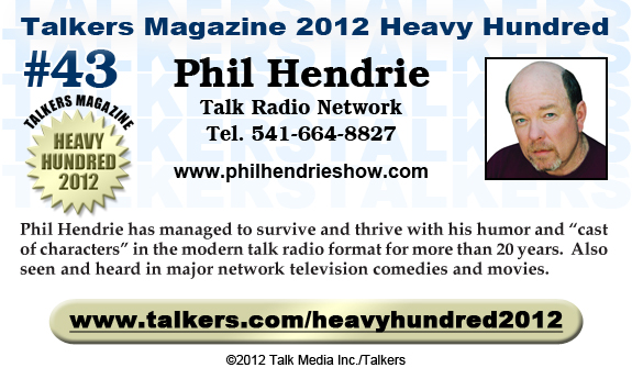 TALKERS 2012 Heavy Hundred #43: Phil Hendrie, Talk Radio Network