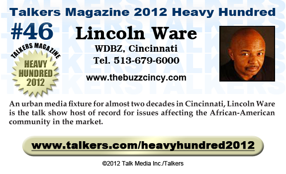 TALKERS 2012 Heavy Hundred #46: Lincoln Ware, WDBZ, Cincinnati