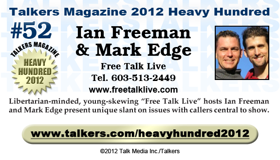 TALKERS 2012 Heavy Hundred #52: Ian Freeman & Mark Edge, Free Talk Live