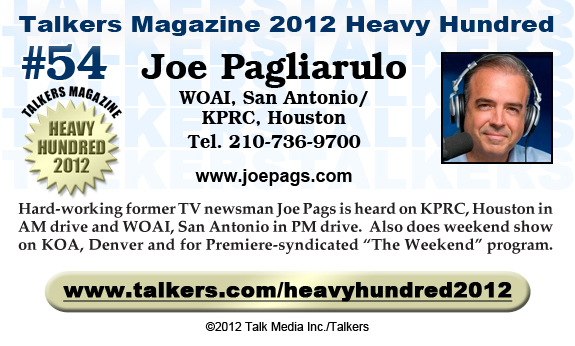 TALKERS 2012 Heavy Hundred #54: Joe Pagliarulo, WOAI, San Antonio / KPRC, Houston