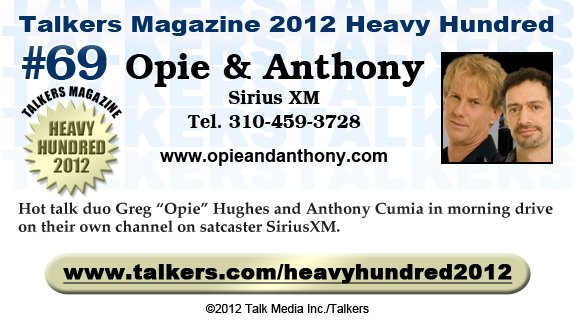 TALKERS 2012 Heavy Hundred #69: Opie & Anthony, Sirius XM