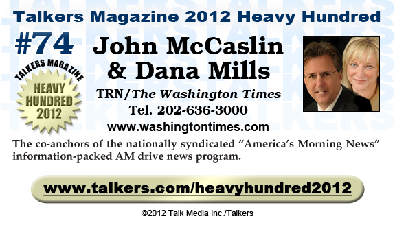 TALKERS 2012 Heavy Hundred #74: John McCaslin & Dana Mills, TRN/The Washington Times