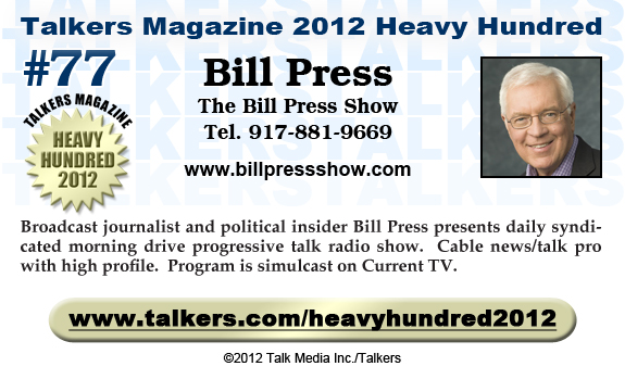 TALKERS 2012 Heavy Hundred #77: Bill Press, The Bill Press Show