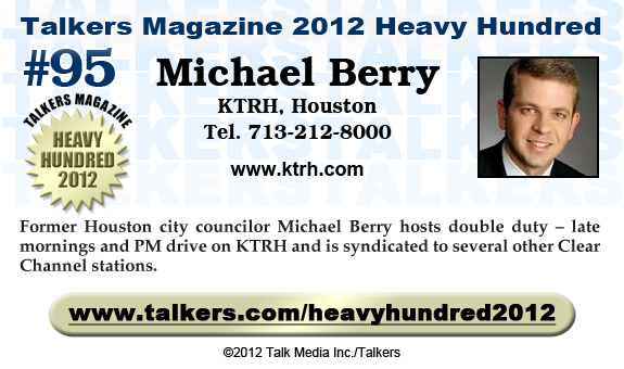 TALKERS 2012 Heavy Hundred #95: Michael Berry, KTRH, Houston