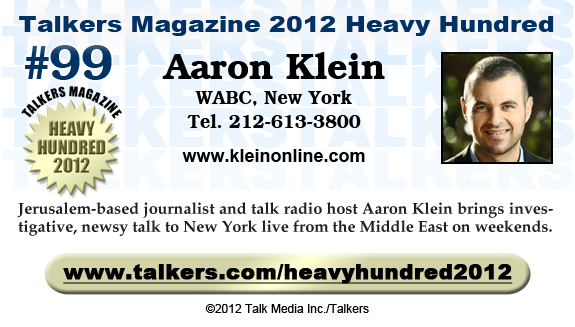 TALKERS 2012 Heavy Hundred #99: Aaron Klein, WABC, New York