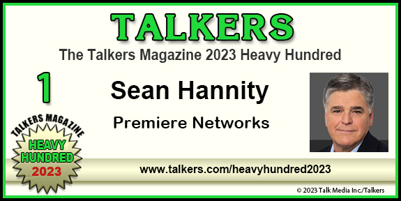 TALKERS 2023 Heavy Hundred #1: Sean Hannity, Premiere Networks
