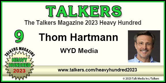 TALKERS 2023 Heavy Hundred #9: Thom Hartmann, WYD Media