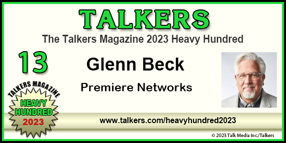 TALKERS 2023 Heavy Hundred #13: Glenn Beck, Premiere Networks