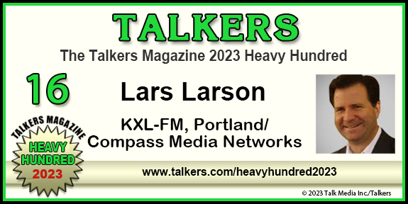 TALKERS 2023 Heavy Hundred #16: Lars Larson, KXL-FM, Portland / Compass Media Networks