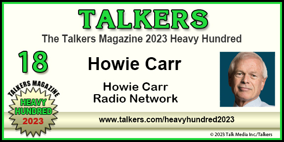 TALKERS 2023 Heavy Hundred #18: Howie Carr, Howie Carr Radio Network