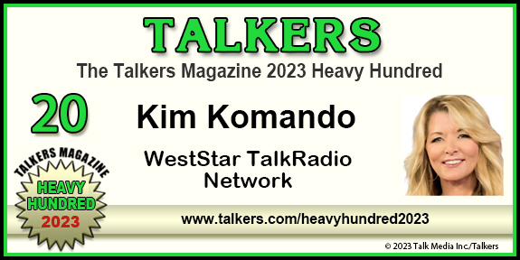 TALKERS 2023 Heavy Hundred #20: Kim Komando, WestStar TalkRadio Network