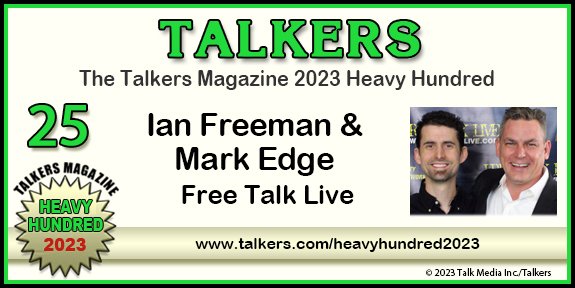 TALKERS 2023 Heavy Hundred #25: Ian Freeman & Mark Edge, Free Talk Live