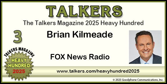 TALKERS 2025 Heavy Hundred #3: Brian Kilmeade, FOX News Radio