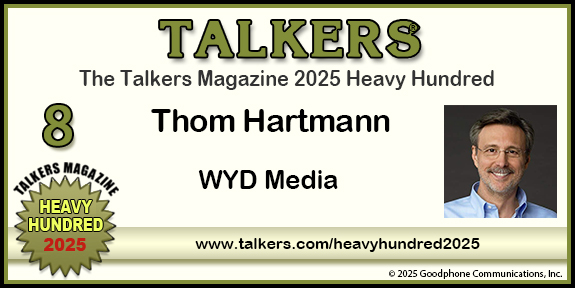 TALKERS 2025 Heavy Hundred #8: Thom Hartmann, WYD Media
