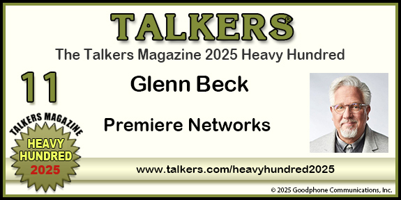 TALKERS 2025 Heavy Hundred #11: Glenn Beck, Premiere Networks