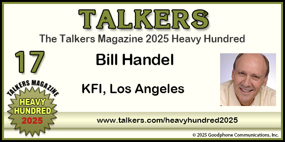 TALKERS 2025 Heavy Hundred #17: Bill Handel, KFI, Los Angeles