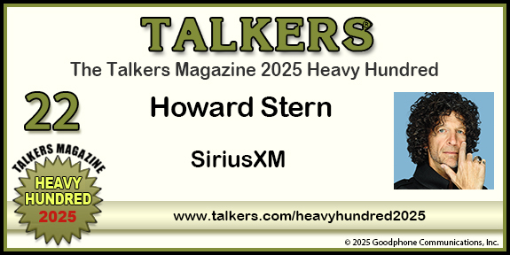 TALKERS 2025 Heavy Hundred #22: Howard Stern, SiriusXM