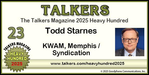 TALKERS 2025 Heavy Hundred #23: Todd Starnes, KWAM, Memphis / Syndication