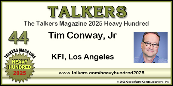 TALKERS 2025 Heavy Hundred #44: Tim Conway, Jr, KFI, Los Angeles