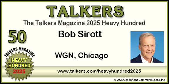 TALKERS 2025 Heavy Hundred #50: Bob Sirott, WGN, Chicago