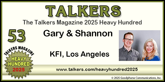 TALKERS 2025 Heavy Hundred #53: Gary & Shannon, KFI, Los Angeles