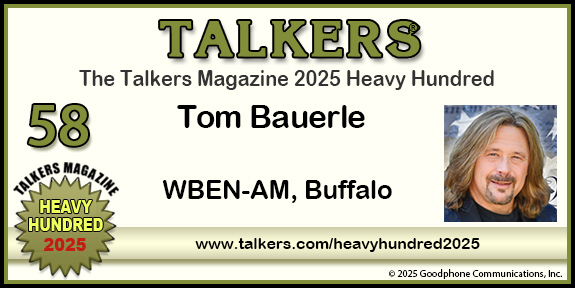 TALKERS 2025 Heavy Hundred #58: Tom Bauerle, WBEN-AM, Buffalo