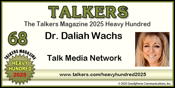 TALKERS 2025 Heavy Hundred #68: Dr. Daliah Wachs, Talk Media Network