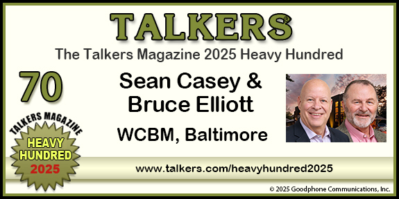TALKERS 2025 Heavy Hundred #70: Sean Casey & Bruce Elliott, WCBM, Baltimore