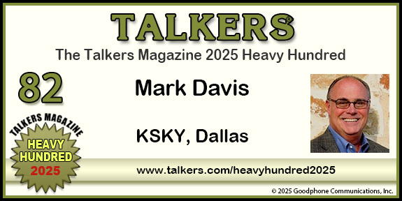 TALKERS 2025 Heavy Hundred #82: Mark Davis, KSKY, Dallas