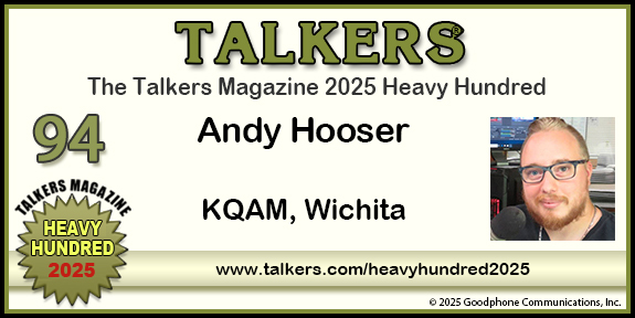 TALKERS 2025 Heavy Hundred #94: Andy Hooser, KQAM, Wichita