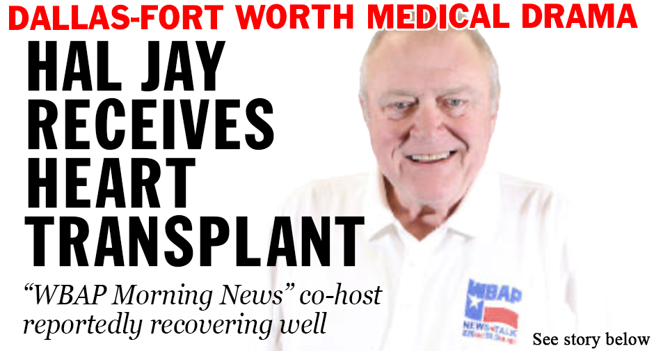 WBAP-AM, Dallas-Fort Worth Host Hal Jay Gets New Heart - Vimarsana News