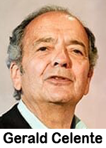 Gerald Celente is This Week's Guest on Harrison Podcast - Vimarsana News