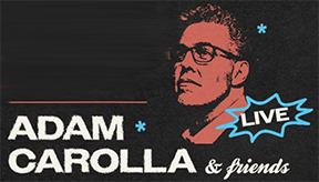 PodcastOne to Host Adam Carolla Pay-Per-View Event - Vimarsana News