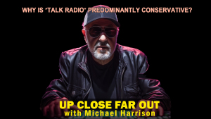 UCFO - Why is Talk Radio predominantly conservative. 