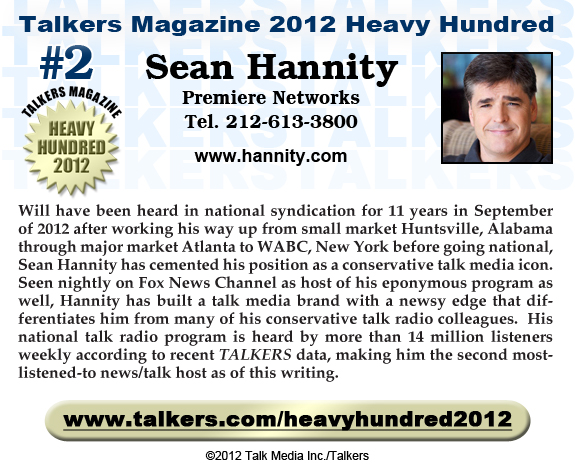 TALKERS 2012 Heavy Hundred #2: Sean Hannity, Premiere Networks