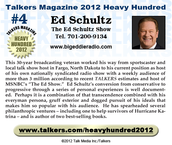 TALKERS 2012 Heavy Hundred #4: Ed Schultz, The Ed Schultz Show